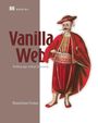 Vanilla Web, Building apps without frameworks. Maximiliano Firtman. Illustration eines Mannes in roter Kleidung.