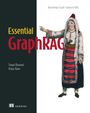 Tomaz Bratanic: Essential Graphrag, Buch