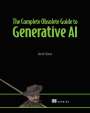 David Clinton: The Complete Obsolete Guide to Generative AI, Buch
