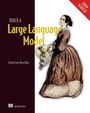 Sebastian Raschka: Build a Large Language Model (from Scratch), Buch