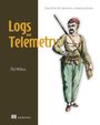 Phil Wilkins: Logs and Telemetry, Buch