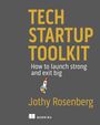 Jothy Rosenberg: Tech Startup Toolkit, Buch