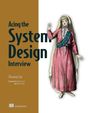 Zhiyong Tan: Acing the System Design Interview, Buch
