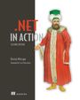 Dustin Metzgar: .Net in Action, Second Edition, Buch