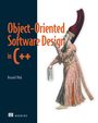 Ronald Mak: Object-Oriented Software Design in C++, Buch