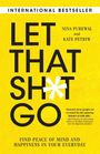 Kate Petriw: Let That Sh*t Go, Buch
