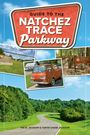 Tim Jackson: Guide to the Natchez Trace Parkway, Buch