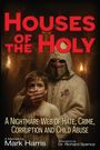 Mark C Harris: Houses of the Holy, Buch