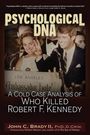 John C Brady: Psychological DNA, Buch