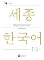 Text: "Sejong Korean", "English Edition", "1B". Goldene koreanische Schriftzeichen auf weißem Hintergrund. Logo unten.