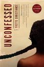 Yvette Christiansë: Unconfessed, Buch