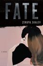 "FATE", "Zeruya Shalev", "a novel", "translated by Joanna Chen". Illustration: Zwei Personen umarmen sich innig.