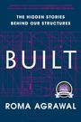 Roma Agrawal: Built, Buch