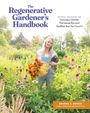 Briana Selstad Bosch: The Regenerative Gardener's Handbook, Buch