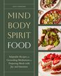 Nicki Sizemore: Mind, Body, Spirit, Food, Buch