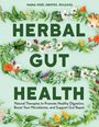 Maria Noel Groves: Herbal Gut Health, Buch