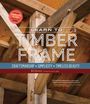 Will Beemer: Learn to Timber Frame, Buch