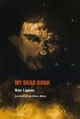 Nate Lippens: My Dead Book, Buch