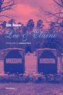 Ann Rower: Lee and Elaine, Buch