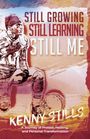Kenny Stills: Still Growing, Still Learning, Still Me, Buch