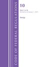 Office Of The Federal Register: Code of Federal Regulations, Title 10 Energy 1-50, Revised as of January 1, 2025, Buch