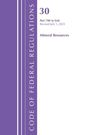 Office Of The Federal Register: Code of Federal Regulations, Title 30 Mineral Resources 700-End, Revised as of July 1, 2025, Buch