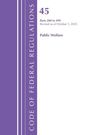 „45 Parts 200 to 499, Revised as of October 1, 2025, Public Welfare“. Lila Buchcover mit weißen Streifen links.