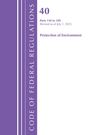 Office Of The Federal Register: Code of Federal Regulations, Title 40 Protection of the Environment 150-189, Revised as of July 1, 2025, Buch
