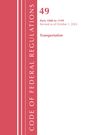 Office Of The Federal Register (U S: Code of Federal Regulations, Title 49 Transportation 1000-1199, Revised as of October 1, 2024, Buch