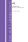 Office Of The Federal Register: Code of Federal Regulations, Title 49 Transportation 1200-End, Revised as of October 1, 2025, Buch