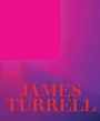 : James Turrell: A Retrospective, Buch