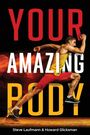 Steve Laufmann: Your Amazing Body, Buch
