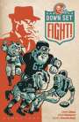 Chad Bowers: Down, Set, Fight! 10th Anniversary Edition, Buch
