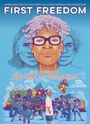 Angélique Roché: The First Freedom: The Story of Opal Lee and Juneteenth, Buch