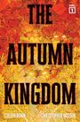 Cullen Bunn: The Autumn Kingdom Vol. 1, Buch