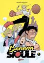 Michaël Sanlaville: Banana Sioule Vol. 1, Buch