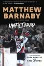 Matthew Barnaby: Matthew Barnaby: Unfiltered, Buch
