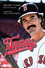 Dwight Evans: Dewey, Buch