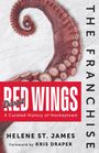 Helene St James: The Franchise: Detroit Red Wings, Buch