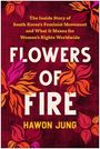 Hawon Jung: Flowers of Fire, Buch