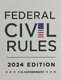 U. S. Government: Federal Civil Rules Booklet, 2024 Edition, Buch