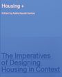 Housing +, Buch