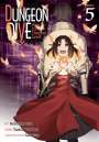 Tarisa Warinai: Dungeon Dive: Aim for the Deepest Level (Manga) Vol. 5, Buch