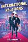 Zac Hammett: International Relations, Buch