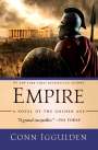Conn Iggulden: Empire: A Novel of the Golden Age, Buch