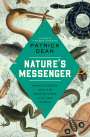Patrick Dean: Nature's Messenger, Buch