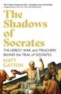 Matt Gatton: The Shadows of Socrates, Buch
