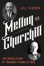 Jill Eicher: Mellon vs. Churchill, Buch
