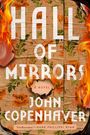 John Copenhaver: Hall of Mirrors, Buch