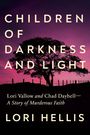 Lori Hellis: Children of Darkness and Light, Buch